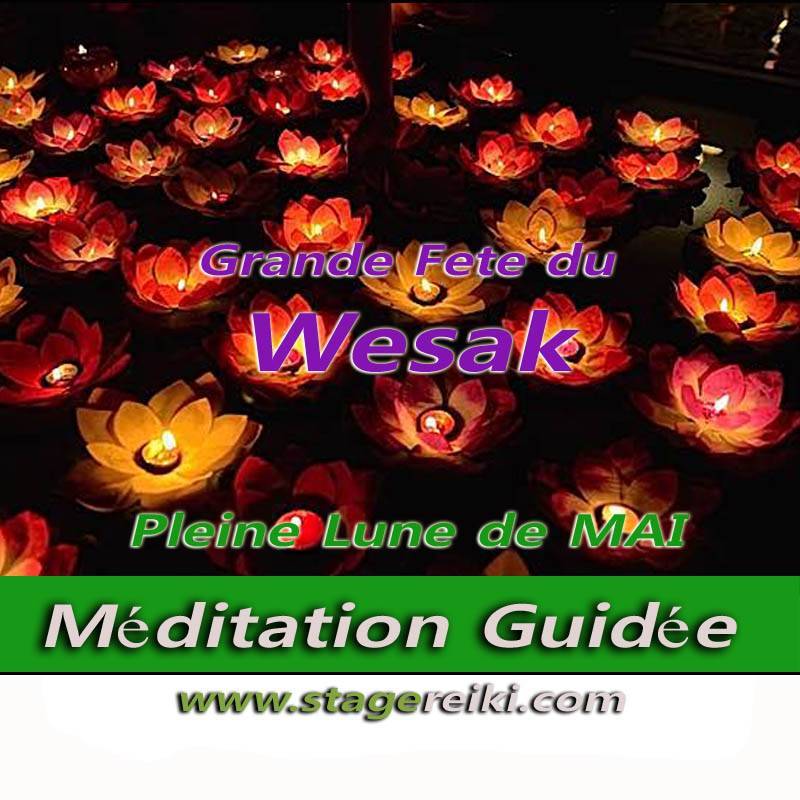 Meditation guidee du Wesak